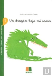 Un Dragón Bajo Mi Cama
