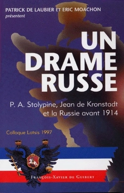 Bertrand.pt - Un Drame Russe : P.A. Stolypine, Joan De Kronstadt Et La Russie Avant 1914