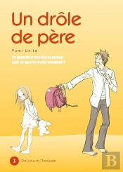Un Drôle De Père Tome 3