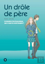Un Drôle De Père Tome 9