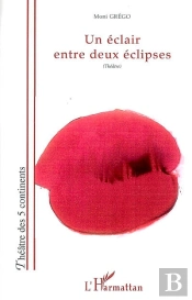 Un Éclair Entre Deux Éclipses