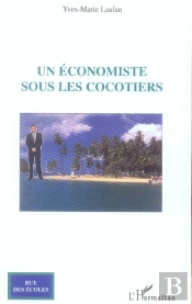 Un Economiste Sous Les Cocotiers