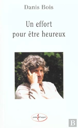 Bertrand.pt - Un Effort Pour Etre Heureux