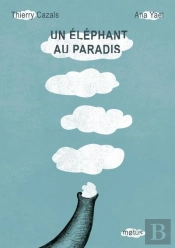 Un Éléphant Au Paradis