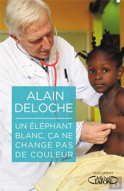 Bertrand.pt - Un Elephant Blanc, Ca Ne Change Pas De Couleur