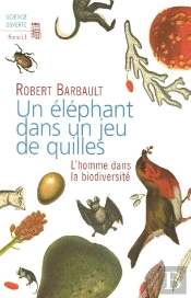Un Elephant Dans Un Jeu De Quilles. L'Homme Dans La Biodiversite