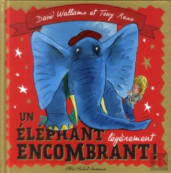 Bertrand.pt - Un Elephant Legerement Encombrant