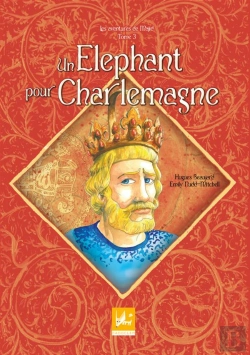 Bertrand.pt - Un Elephant Pour Charlemagne - Les Aventures De Majid Tome 3