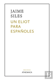 Un Eliot Para Españoles