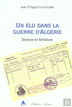 Bertrand.pt - Un Elu Dans La Guerre D'Algerie