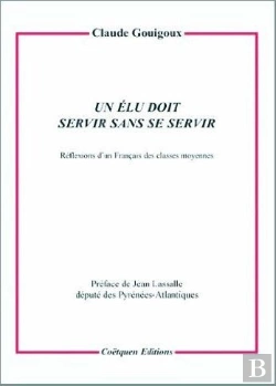 Bertrand.pt - Un Elu Doit Servir Sans Se Servir