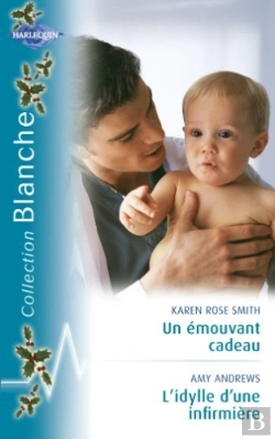 Bertrand.pt - Un Émouvant Cadeau ; L'Idylle D'Une Infirmière