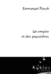 Un Empire Et Des Poussieres