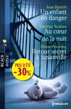 Bertrand.pt - Un Enfant En Danger - Au Coeur De La Nuit - Retour Secret A Susanville