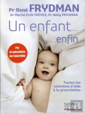 Un Enfant, Enfin