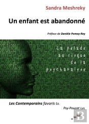 Un Enfant Est Abandonné ; La Pelade Au Risque De La Psychanalyse