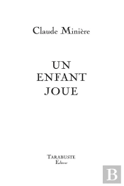 Un Enfant Joue - Claude Miniere