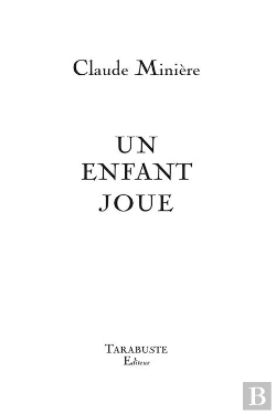 Bertrand.pt - Un Enfant Joue - Claude Miniere