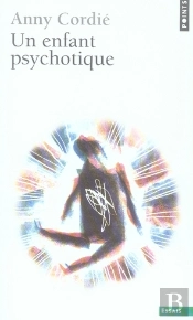 Un Enfant Psychotique