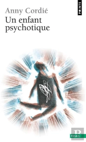Un Enfant Psychotique