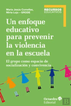 Bertrand.pt - Un Enfoque Educativo Para Prevenir La Violencia En La Escuela