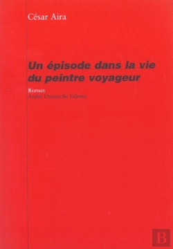 Bertrand.pt - Un Épisode De La Vie Du Peintre Voyageur