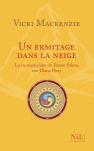 Un Ermitage Dans La Neige - Nouvelle Edition