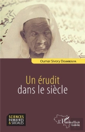 Un Érudit Dans Le Siècle