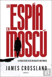 Un Espía En Moscú