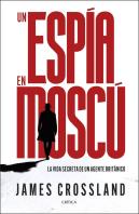 Un Espia En Moscu