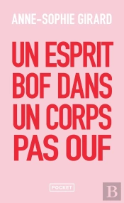 Un Esprit Bof Dans Un Corps Pas Ouf