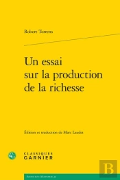 Un Essai Sur La Production De La Richesse