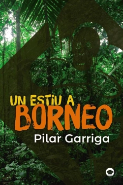 Bertrand.pt - Un Estiu A Borneo