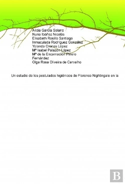 Bertrand.pt - Un Estudio De Los Postulados Higiénicos De Florence Nightingale En La Re-Volución Industrial De Ingl