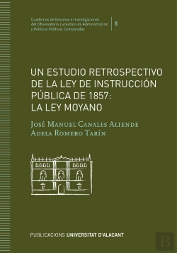 Bertrand.pt - Un Estudio Retrospectivo De La Ley De Instrucción Pública De 1857: La Ley Moyano