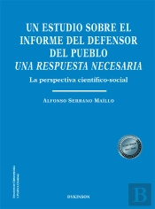 Un Estudio Sobre El Informe Del Defensor Del Pueblo. Una Res