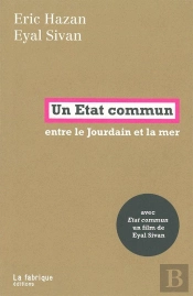 Un État Commun ; Entre Le Jourdain Et La Mer