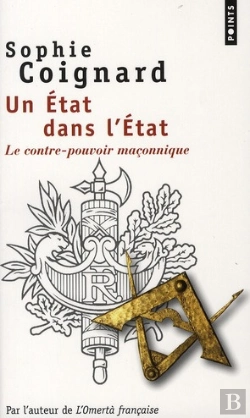 Bertrand.pt - Un Etat Dans L'Etat ; Le Contre-Pouvoir Maçonnique