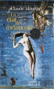 Un État De Mélancolie