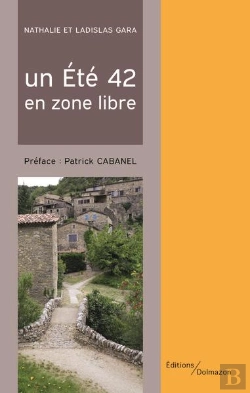 Bertrand.pt - Un Ete 42 En Zone Libre