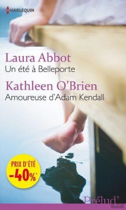 Bertrand.pt - Un Ete A Belleporte - Amoureuse D'Adam Kendall