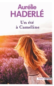 Un Été À Caméline