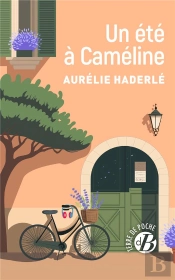 Un Été À Caméline