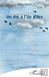 Un Ete A L Ile D Arz