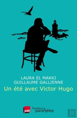 Bertrand.pt - Un Été Avec Victor Hugo