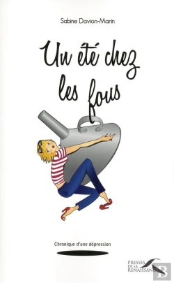 Bertrand.pt - Un Été Chez Les Fous