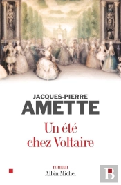 Un Été Chez Voltaire