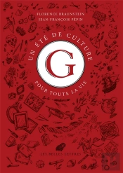 Un Été De Culture G Pour Toute La Vie