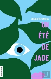 Un Été De Jade