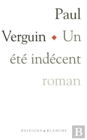 Un Ete Indecent
